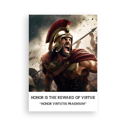 HONOR IS THE REWARD OF VIRTUE