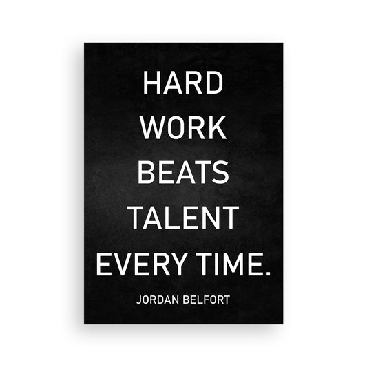 Hard Work Beats Talent Frosted Black